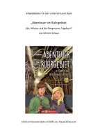 Vorschau - Arbeitsblätter - Unterrichtsmaterialien zum Kinderbuch "Abenteuer im Ruhrgebiet - Lilly, Nikolas und das Bermannstagebuch" - Deckblatt