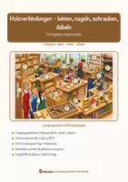 Vorschau - Mal- und Bastelvorlagen - Holzverbindungen – leimen, nageln, schrauben, dübeln – Lesespurgeschichte mit Rätselaufgaben (Klasse 6) - Seite 1