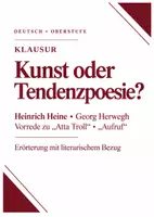 Vorschau - Arbeitsblätter - Klausur Erörterung Q1: Heine „Atta Troll“-Vorrede und Herwegh „Aufruf“ – Soll Dichtung Partei ergreifen? - Deckblatt