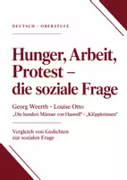 Vorschau - Arbeitsblätter - Unterrichtssequenz Q1: Hunger, Arbeit, Protest – die soziale Frage in der politischen Lyrik (5 Stunden mit Kompetenzcheck) - Deckblatt