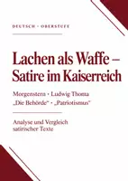 Vorschau - Stundenentwürfe - Unterrichtssequenz Q2: Lachen als Waffe – Satire im Kaiserreich (5 Stunden mit Begleitheft und Kompetenzcheck, politische Lyrik) - Deckblatt