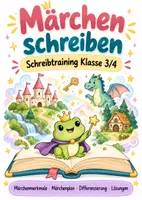 Vorschau - Arbeitsblätter - Märchen schreiben Klasse 3/4 | Schreibtraining mit Märchenmerkmalen, Märchenplan, Differenzierung & Lösungen - Deckblatt