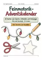 Vorschau - Mal- und Bastelvorlagen - Kleine Hände, großer Adventszauber – Feinmotorik-Adventskalender mit 24 Übungen zum Nachspuren, Schneiden und Schwungübungen | Kita & Vorschule - Deckblatt
