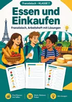 Vorschau - Arbeitsblätter - Essen und Einkaufen, Arbeitsheft, Klasse 7 - Deckblatt