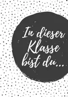 Vorschau - Poster - In dieser Klasse bist du... - Aufhänge für´s Klassenzimmer und die Tür - Deckblatt