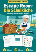 Vorschau - Arbeitsblätter - Ernährung und Gesundheit, Escape Room, Klasse 5 - Deckblatt