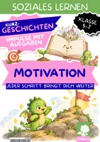 Vorschau - Arbeitsblätter - Motivation Lesetext mit Fragen Klasse 5 6 7 | 3 Kurzgeschichten zu kleinen Zielen, innerem Antrieb & Durchhalten | Lernmotivation fördern im Sozialen Lernen - Deckblatt