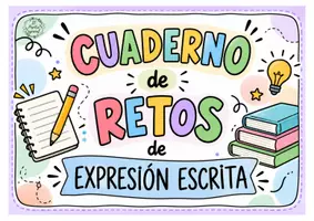 Vista previa - Hojas de trabajo - CUADERNO DE RETOS DE EXPRESIÓN ESCRITA 3° CICLO - página 1