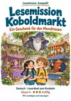 Vorschau - Stundenentwürfe - Leserätsel Klasse 4 – Lesemission Koboldmarkt: Ein Geschenk für den Mondriesen - Deckblatt