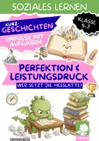 Vorschau - Arbeitsblätter - Perfektionismus & Leistungsdruck Lesetext mit Fragen Klasse 5 6 7 | 3 Kurzgeschichten zu gut genug, Noten & Erwartungen der Eltern | Schulstress vorbeugen im Sozialen Lernen - Deckblatt