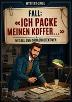 Vorschau - Unterrichtsreihen - Mystery Spiel - Fall Ich packe meinen Koffer - A2-B2 - DaF DaZ - Deckblatt