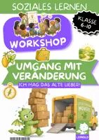 Vorschau - Stundenentwürfe - Umgang mit Veränderungen Workshop Schule Klasse 6 7 8 9 10 | Zeitreise, Bewältigungsstrategien & Brief ans Zukunfts-Ich | Unterrichtseinheit Übergänge mit Präsentation - Deckblatt