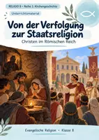 Vorschau - Unterrichtsreihen - RELIGIO 8 – Kirchengeschichte | Von der Christenverfolgung zur Staatsreligion - Deckblatt