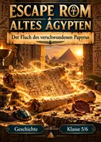 Vorschau - Arbeitsblätter - Escape Room Altes Ägypten | Der Fluch des verschwundenen Papyrus | Geschichte Klasse 5/6 - Deckblatt
