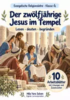 Vorschau - Arbeitsblätter - Der zwölfjährige Jesus im Tempel | Religion Klasse 4 Arbeitsblätter | Evangelische Religionslehre | 10 Arbeitsblätter als PDF - Deckblatt