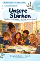 Vorschau - Unterrichtsreihen - RELIGIO 5 – Unsere Stärken | Talente entdecken, Selbstvertrauen & Gemeinschaft - Deckblatt