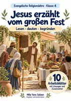 Vorschau - Arbeitsblätter - Jesus erzählt vom großen Fest | Religion Klasse 4 Arbeitsblätter | Evangelische Religionslehre | 10 Arbeitsblätter als PDF - Deckblatt