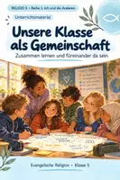 Vorschau - Unterrichtsreihen - RELIGIO 5 – Unsere Klasse als Gemeinschaft - Deckblatt