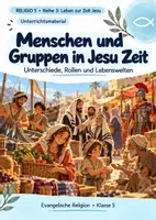 Vorschau - Unterrichtsreihen - RELIGIO 5 – Menschen und Gruppen zur Zeit Jesu | Fischer, Zöllner, Römer & Alltag - Deckblatt