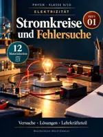 Vorschau - Unterrichtsreihen - Stromkreise und Fehlersuche für Physik Klasse 9 und 10 - Deckblatt