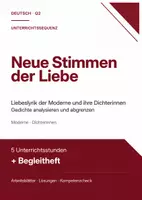 Vorschau - Stundenentwürfe - Unterrichtssequenz Q2: Neue Stimmen der Liebe – Liebeslyrik der Moderne und ihre Dichterinnen (Rilke, Huch, Dehmel, Lachmann) - Deckblatt