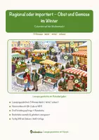 Vorschau - Arbeitsblätter - Regional oder importiert – Obst und Gemüse im Winter – Lesespurgeschichte mit Rätselaufgaben (Klasse 7) - Seite 1