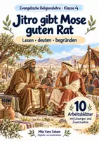 Vorschau - Arbeitsblätter - Jitro gibt Mose guten Rat | Religion Klasse 4 Arbeitsblätter | Evangelische Religionslehre | 10 Arbeitsblätter als PDF - Deckblatt