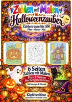 Vorschau - Arbeitsblätter - Zahlen mit Malen Halloween Halloweenzauber – Rechenbilder & Rechengeschichten Zahlenraum bis 100 - Deckblatt