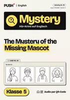 Vorschau - Arbeitsblätter - Englisch Hörverstehen Klasse 5: Hör-Krimi „The Missing Mascot“ mit Audio - Deckblatt