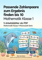Vorschau - Arbeitsblätter - Passende Zahlenpaare zum Ergebnis finden bis 10 | Mathematik Klasse 1 | 5 Arbeitsblätter als PDF - Deckblatt