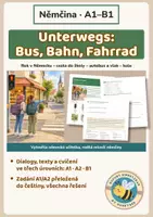 Náhled - Unterwegs: Bus, Bahn und Fahrrad – němčina A1, A2, B1 | cesta do školy, autobus, vlak, kolo | dvojjazyčná zadání | 2. stupeň ZŠ a SŠ - krycí list