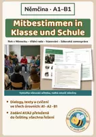 Náhled - Mitbestimmen in Klasse und Schule – němčina A1, A2, B1 | třídní rada, diskuse, hlasování, žákovská samospráva | dvojjazyčná zadání | 2. stupeň ZŠ a SŠ - krycí list