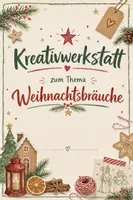 Vorschau - Arbeitsblätter - Weihnachtsbräuche | 3 kreative Aufgaben | Unterrichtsmaterial | Klasse 5-8 - Deckblatt