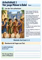 Vorschau - Arbeitsblätter - Daniel und seine Freunde halten zusammen | Religion Klasse 4 Arbeitsblätter | Evangelische Religionslehre | 10 Arbeitsblätter als PDF - Seite 1