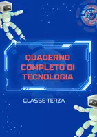 anteprima - Esercizi - Quaderno completo di tecnologia classe terza primaria - Pagina di copertina