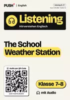 Vorschau - Arbeitsblätter - Englisch Hörverstehen: Die Schulwetterstation, Kl. 7–8, mit Audio - Deckblatt