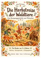 Vorschau - Bildkarten - Die Herbstreise der Waldtiere – Bewegungsgeschichte mit 6 Bildkarten für die Kita - Deckblatt