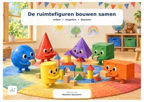 Voorbeeld - De ruimtefiguren bouwen samen: Prentenboek en activiteiten - Pagina 3