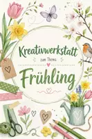 Vorschau - Arbeitsblätter - Frühling | 3 kreative Aufgaben | Unterrichtsmaterial | Klasse 5-8 | - Deckblatt