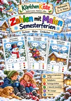 Vorschau - Arbeitsblätter - Zahlen mit Malen – Semesterferien ❄️ Zahlenraum 100 Mathe 3. - 4. Klasse - Deckblatt
