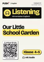 Vorschau - Arbeitsblätter - Englisch Listening: Our Little School Garden, Kl. 4–5, mit Audio - Deckblatt