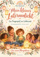 Vorschau - Spiele - Mein kleines Laternenlicht – Fingerspiel zur Lichterzeit für die Kita ab 3 Jahren - Deckblatt