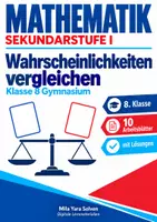 Vorschau - Arbeitsblätter - Wahrscheinlichkeiten vergleichen | Mathematik Klasse 8 Gymnasium | 10 Arbeitsblätter mit Lösungen als PDF - Deckblatt
