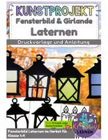 Vorschau - Mal- und Bastelvorlagen - Laternen basteln im Herbst | Fensterbilder & Girlande mit Transparentpapier - Seite 1