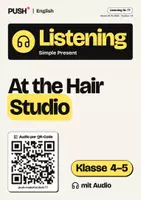 Vorschau - Arbeitsblätter - Simple Present Listening: At the Hair Studio, Kl. 4–5, Audio - Deckblatt