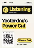 Vorschau - Arbeitsblätter - Simple Past Listening: Yesterday's Power Cut, Kl. 5–6, Audio - Deckblatt