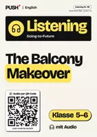 Vorschau - Arbeitsblätter - Going-to-Future Listening: The Balcony Makeover, Kl. 5–6, Audio - Deckblatt