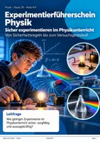 Vorschau - Unterrichtsreihen - Experimentierführerschein Physik | Sicherheitsregeln, Messen, Versuchsprotokoll & Führerschein-Test - Deckblatt