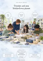 Vorschau - Unterrichtsreihen - Schülerfirma gründen & Unternehmen planen – Große Lernwerkstatt für PoWi & Sozialkunde | Geschäftsidee, Businessplan, Marktforschung, Kostenkalkulation, Preisgestaltung & Schülerunternehmen | Mit Lösungen - Deckblatt