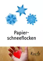 Vorschau - Arbeitsblätter - Wir basteln mehrfarbige Papierschneeflocken! - Deckblatt